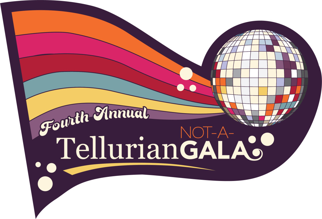 Fourth Annual Tellurian Not-A-Gala banner