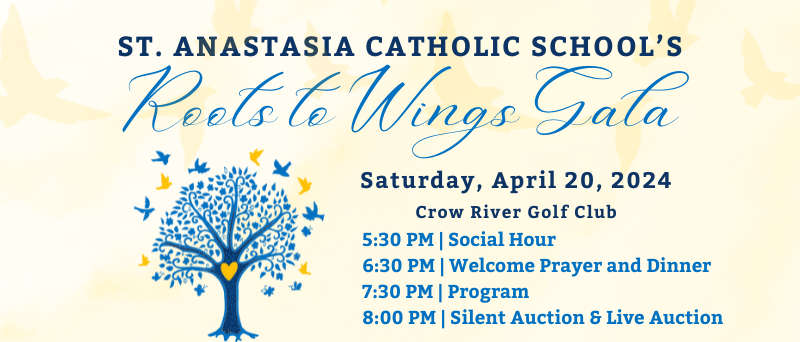 2024 St. Anastasia Roots To Wings Gala logo