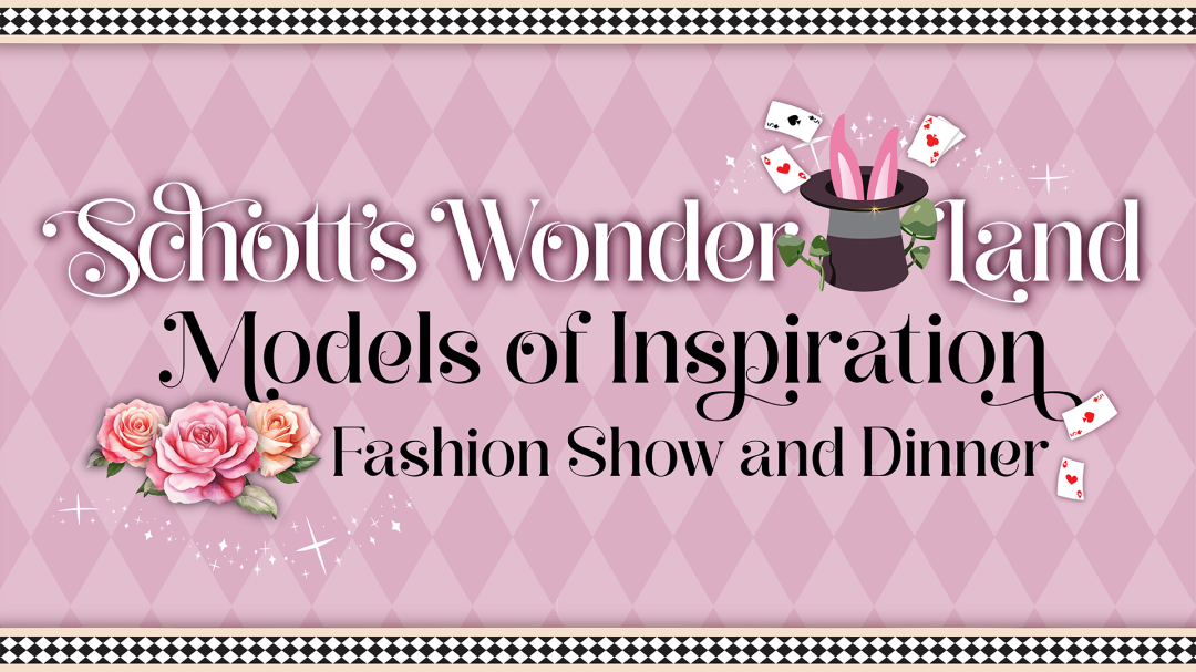 Schott Communities' Fashion Show 2025 banner