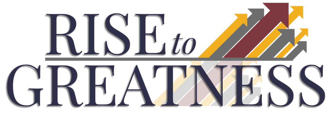 2025 Rise to Greatness banner