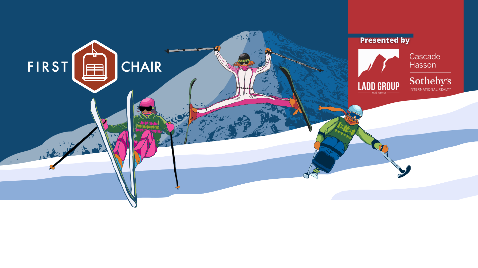 First Chair 2025 background