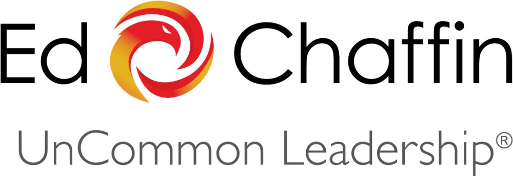 Ed Chaffin UnCommon Leadership