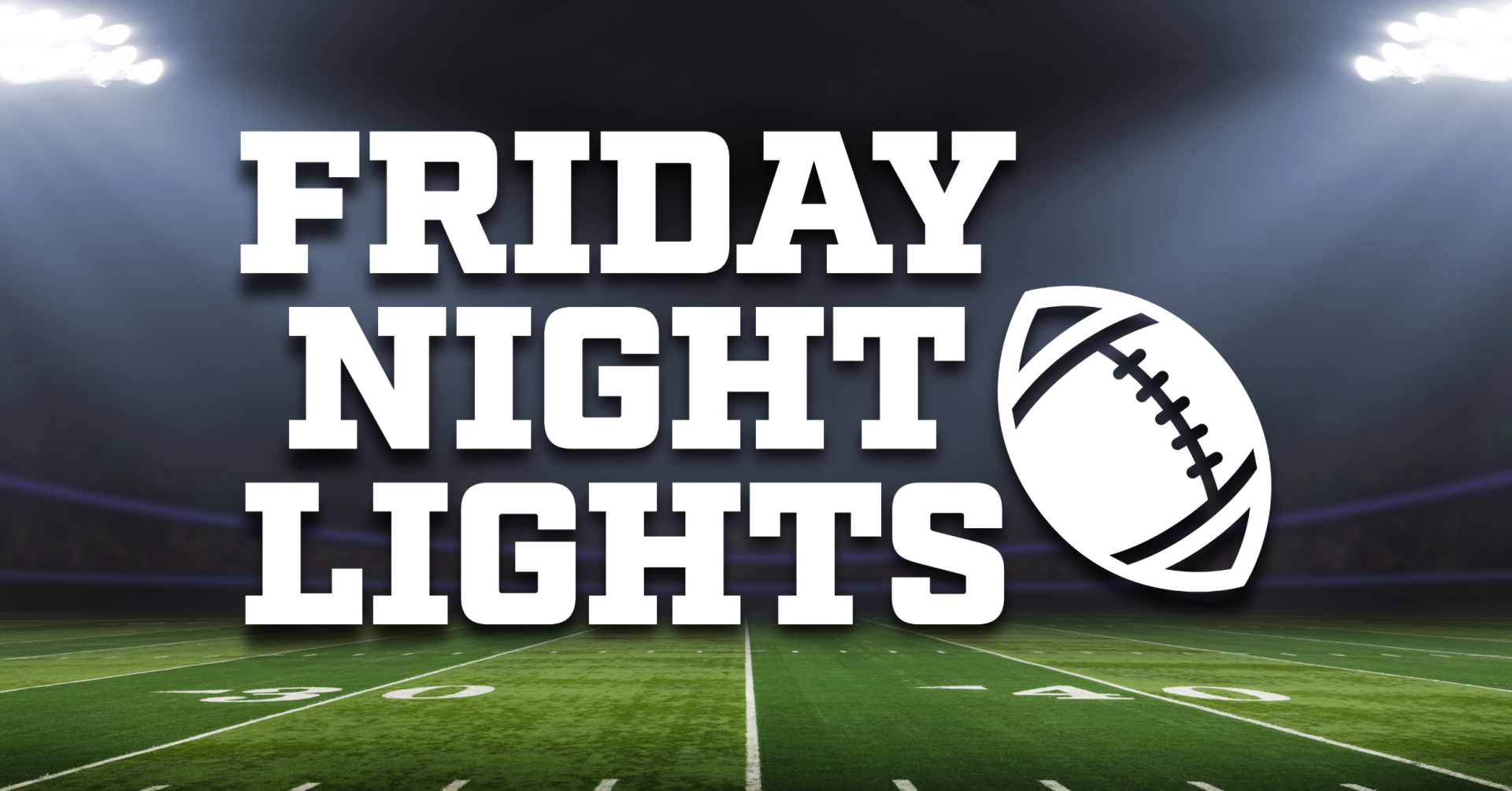 Friday Night Lights background