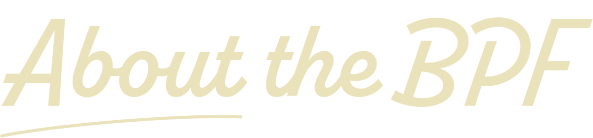 Graphic text that says: About the BPF