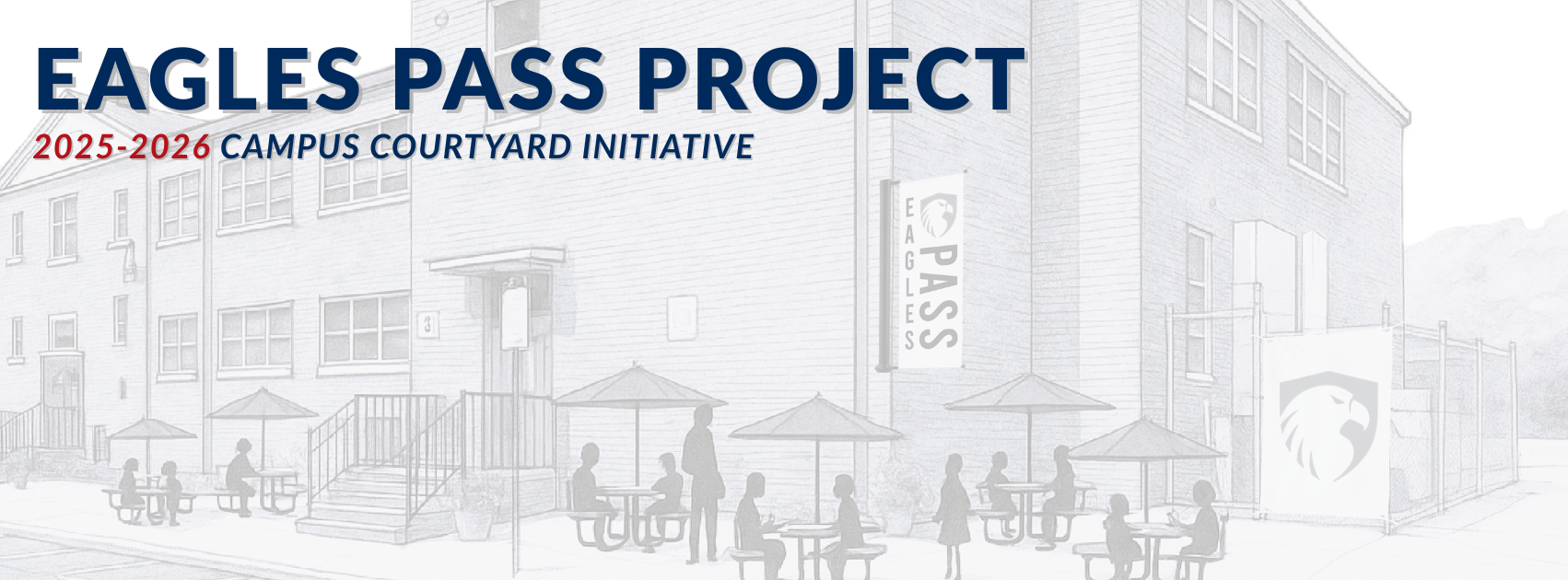 Eagles Pass Project 2025-2026 background
