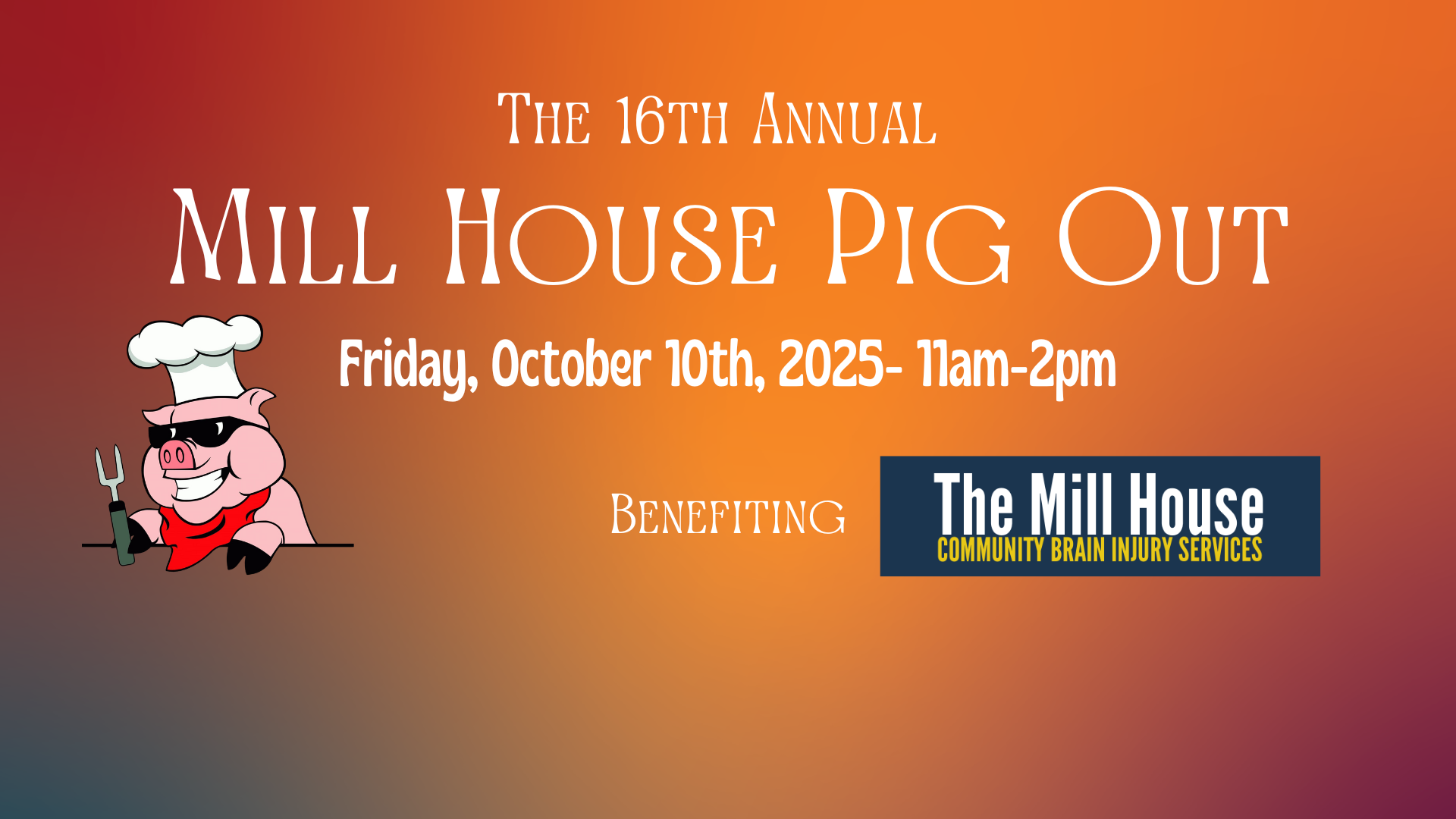 The 16th Annual Mill House Pig Out background