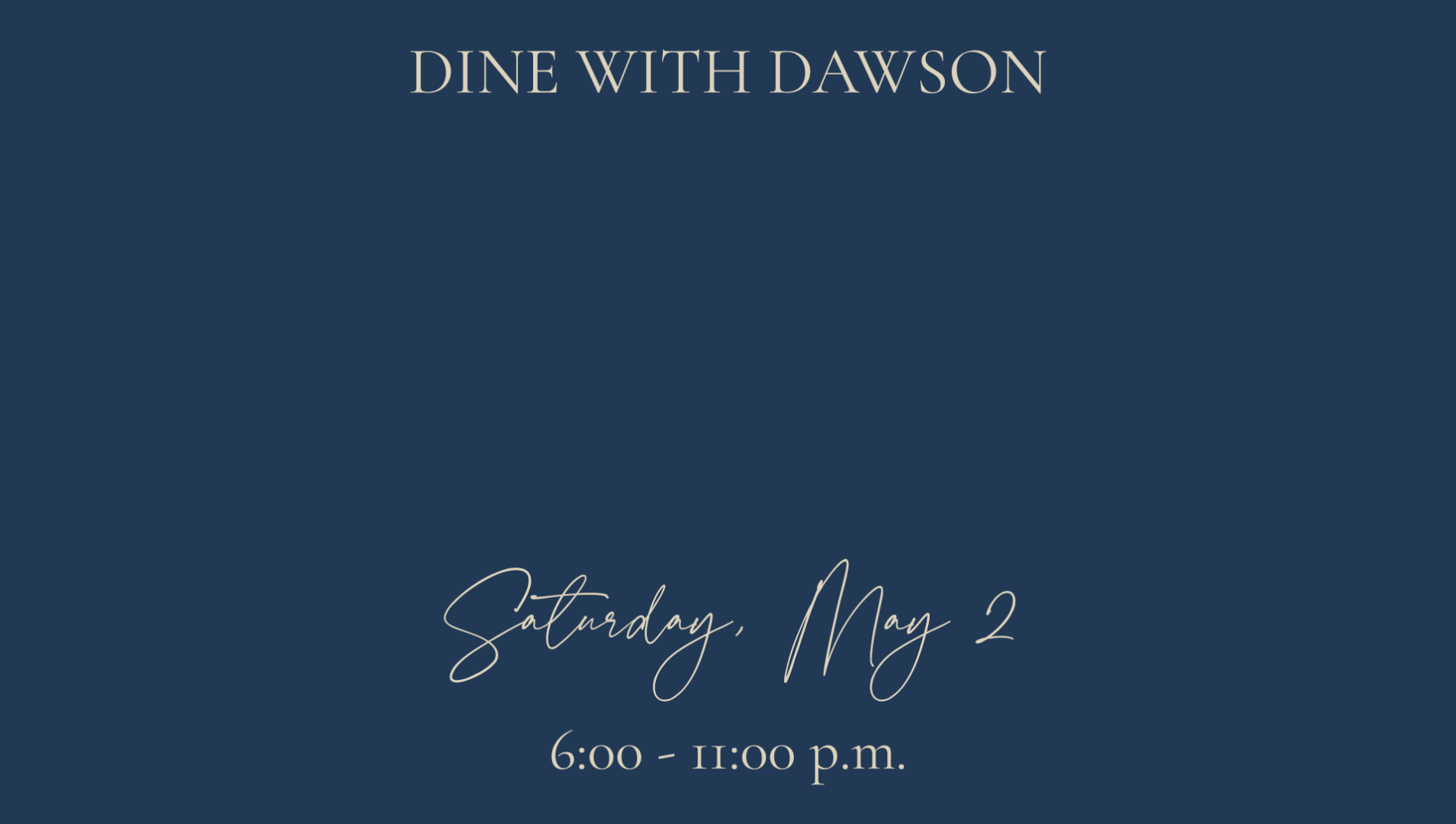 2026 Dine With Dawson  background