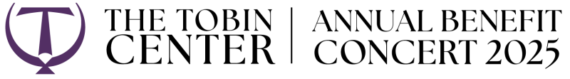 2025 Tobin Center Benefit Concert logo