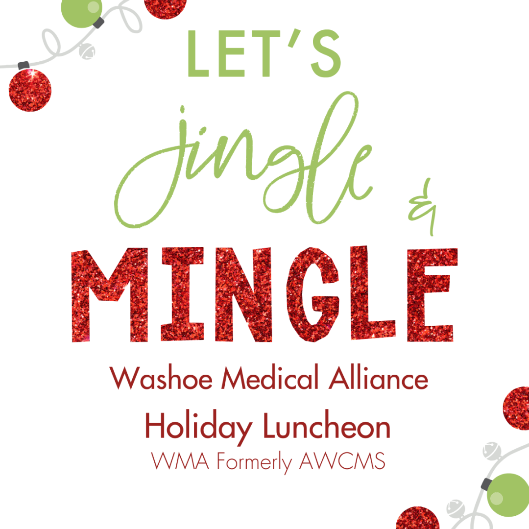 Washoe Medical Alliance Holiday Luncheon banner