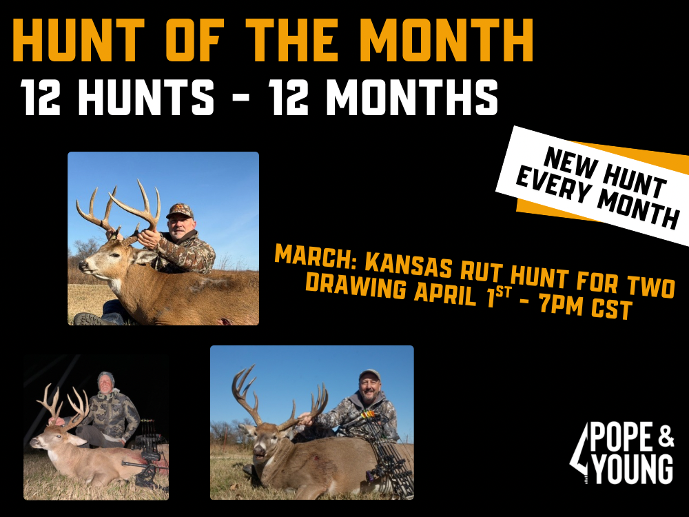 Pope & Young Hunt of the Month Raffle banner