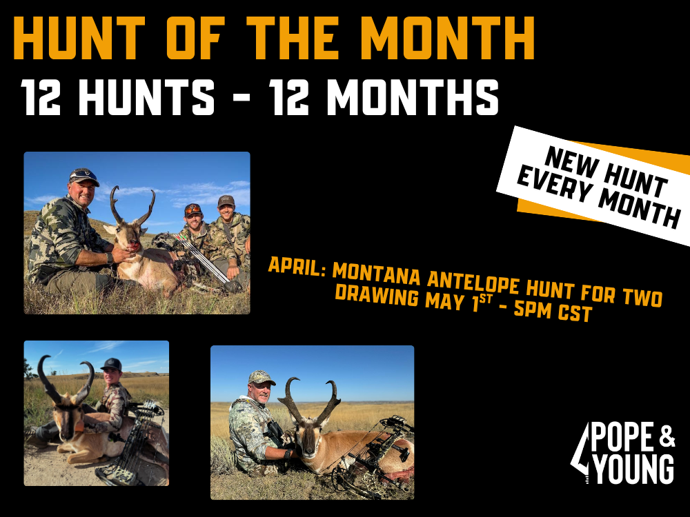 Pope & Young Hunt of the Month Raffle banner