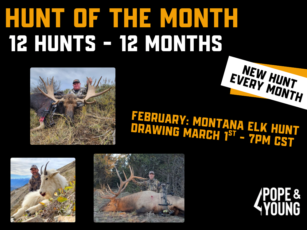Pope & Young Hunt of the Month Raffle banner
