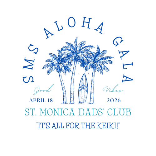 2026 St. Monica Dads' Club Gala banner