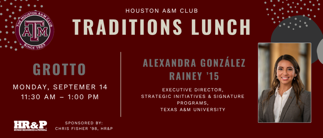 2026 Houston A&M Club Traditions Lunch banner