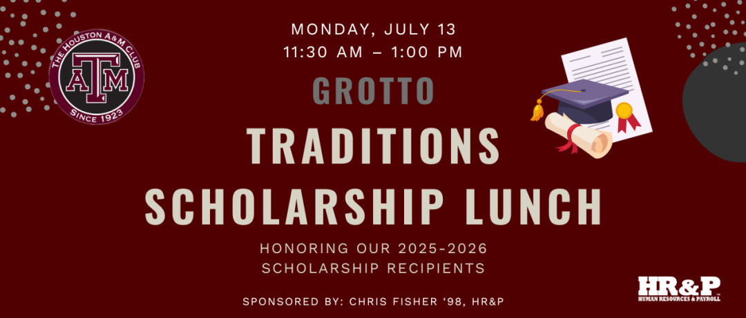 2026 Houston A&M Club Traditions Lunch banner