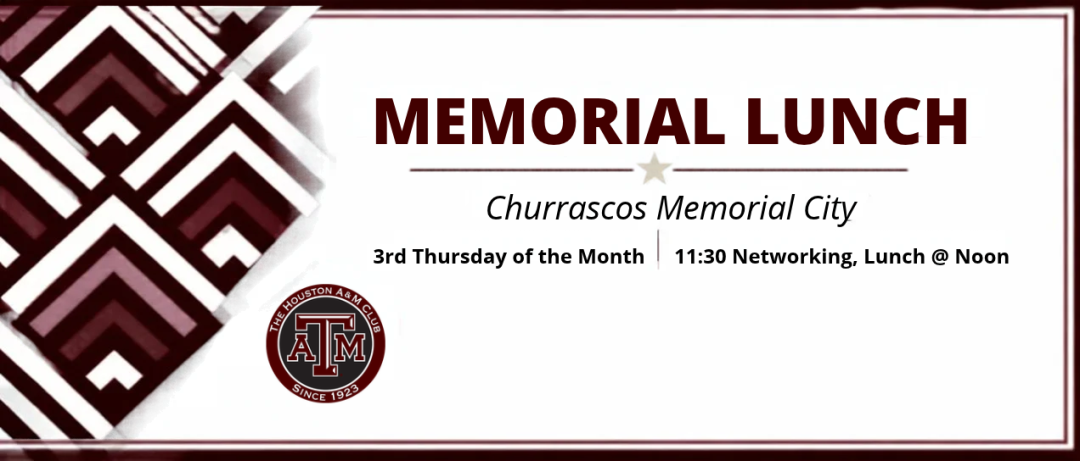 2026 Houston A&M Club Memorial Lunch banner
