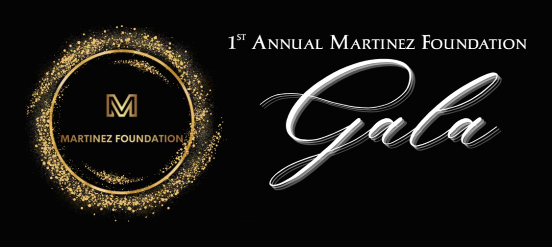 Martinez Foundation 1st Annual Gala banner