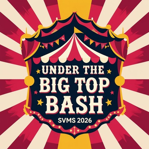 2026 SVMS Spring Fundraiser: Under the Big Top Bash logo