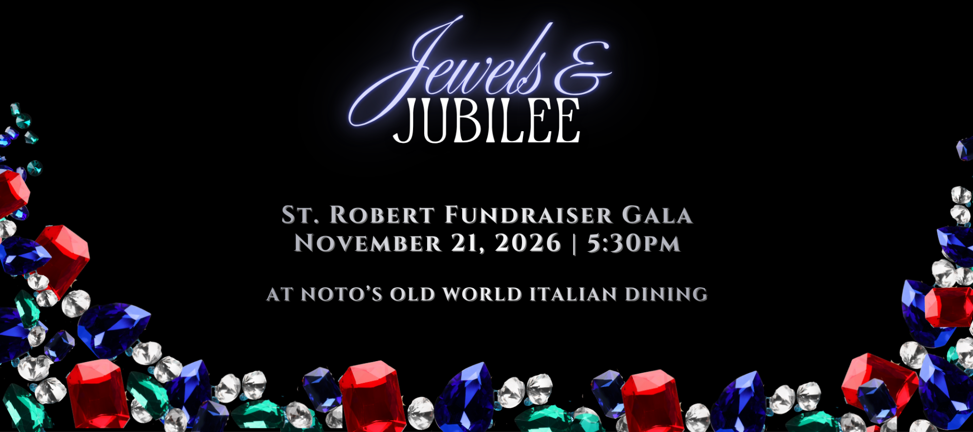 St. Robert Jewels & Jubilee Gala background