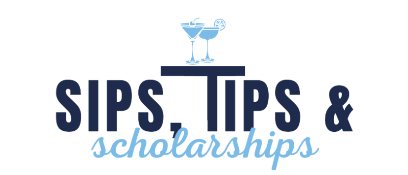 Sips, Tips and Scholarships 2026 logo