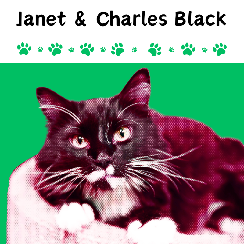 Janet & Charles black in honor of Dave