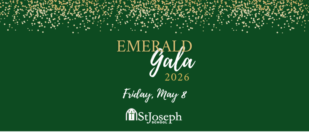 St. Joseph School Emerald Gala banner