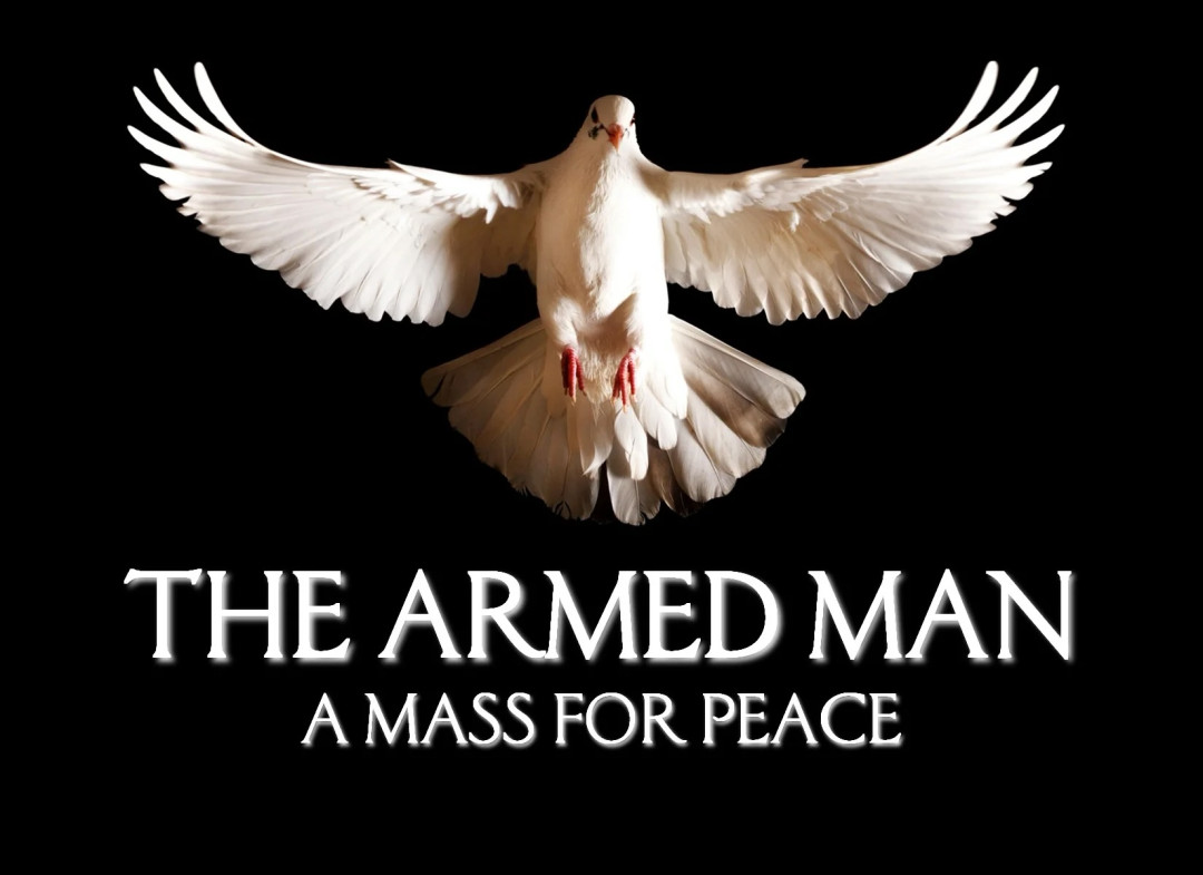 The Armed Man: A Mass for Peace banner