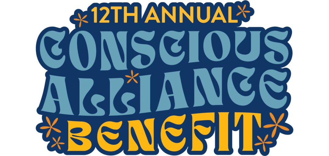 12th Annual Conscious Alliance Benefit banner