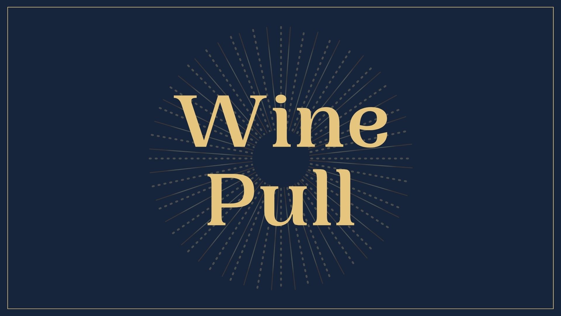 Wine Pull