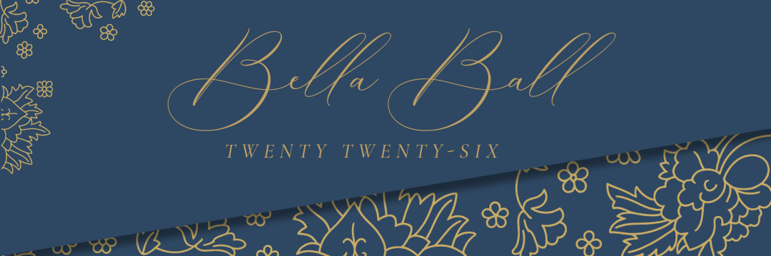 2026 Bella Ball banner