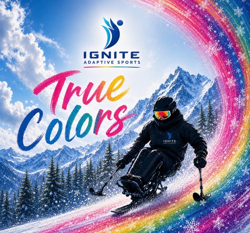 True Colors: Ignite Adaptive Sports Gala banner