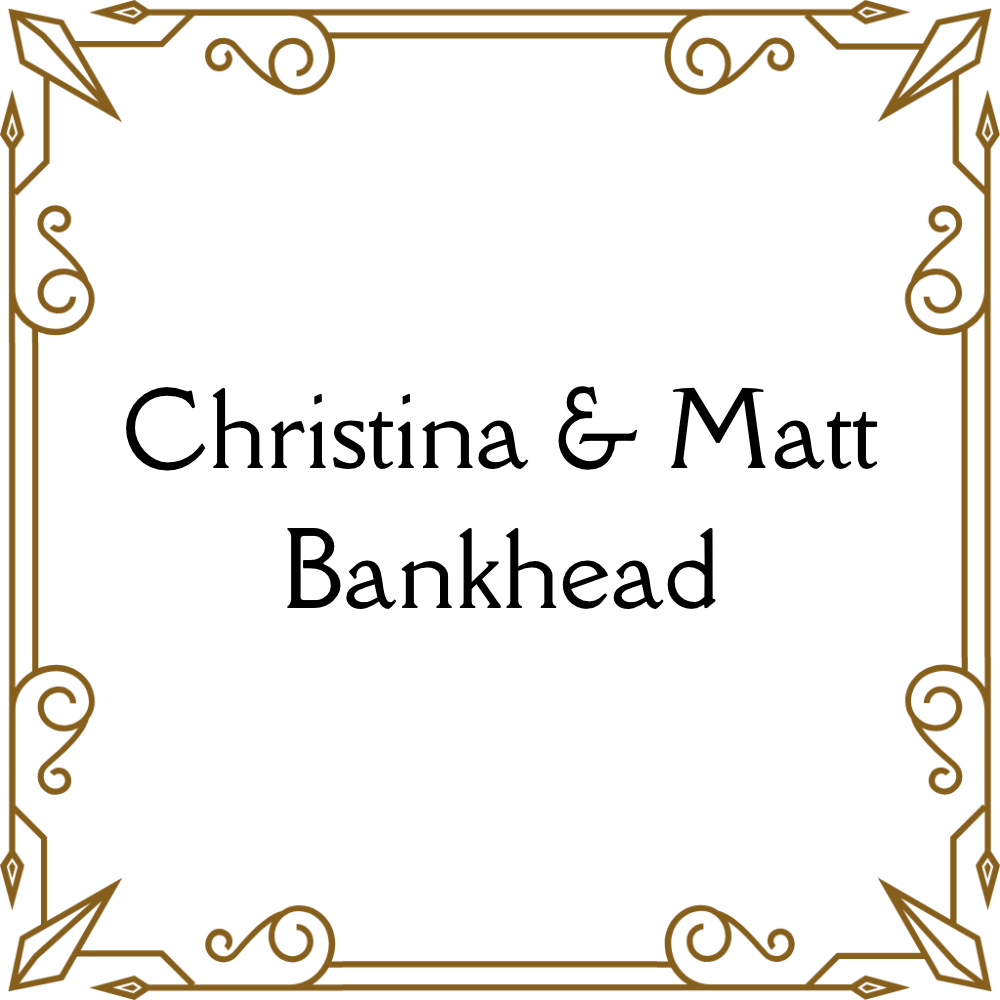 Christina and Matt Bankhead