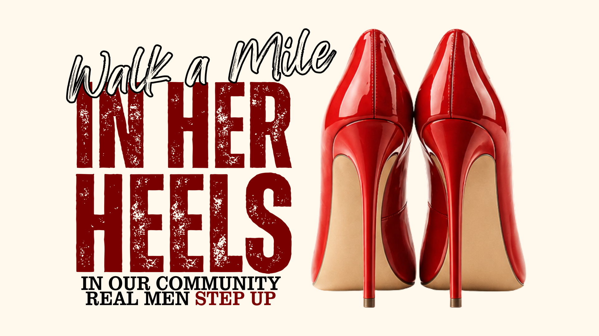 Walk A Mile IN Her Heels 2026 background