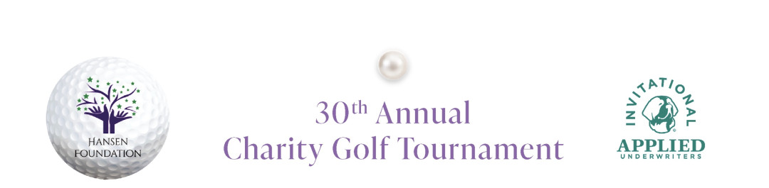 30th Annual Hansen Foundation Charity Golf Tournament banner