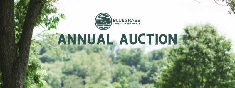 27th Annual Bluegrass Land Conservancy Auction banner