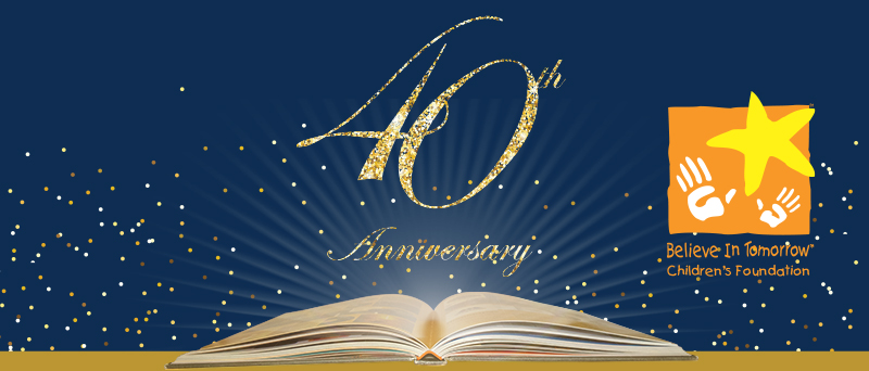 Believe In Tomorrow's 40th Anniversary Gala banner