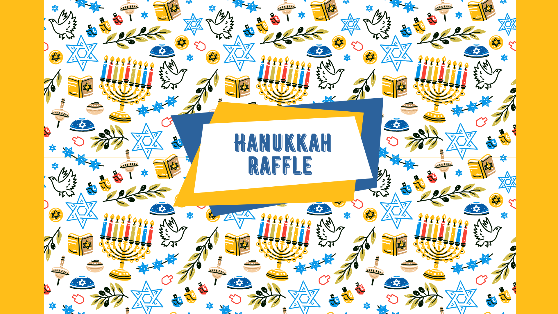 The 2022 Hanukkah Raffle background