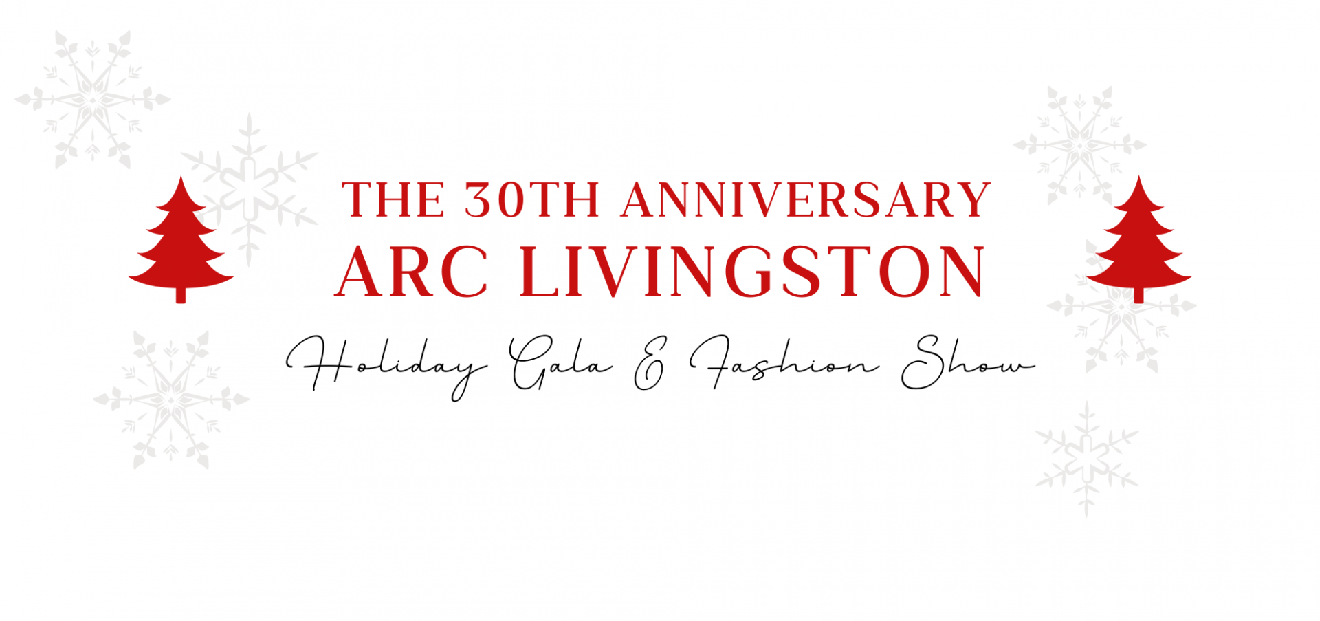 The 30th Anniversary Arc Livingston Gala & Fashion Show background